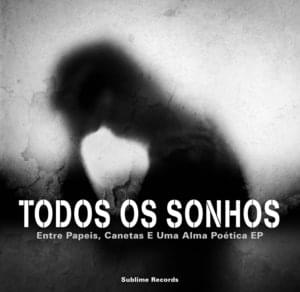 Entre Papeis, Canetas e Uma Alma Poética - Todos Os Sonhos (Ft. Breaking Benjamin)