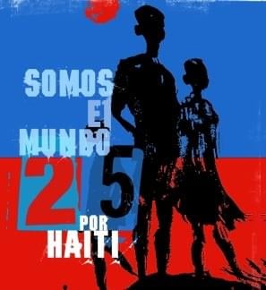 Somos El Mundo - Artistas Por Haiti (Ft. Ana Bárbara, Banda El Recodo de Cruz Lizárraga, Belinda, Chayanne, Cristian Castro, Daddy Yankee, David Archuleta, Ednita Nazario, Gilberto Santa Rosa, Gloria Estefan, Jenni Rivera, Jon Secada, José Feliciano, José