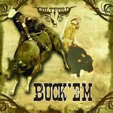 Buck ’Em - Colt Ford