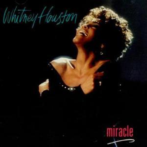 Miracle - Whitney Houston