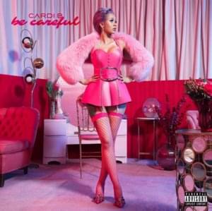 Be Careful - Cardi B