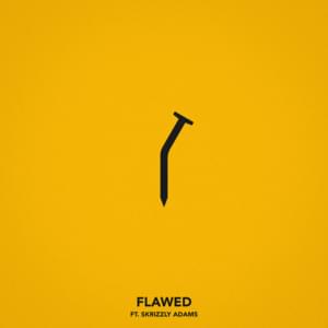 Flawed - Chris Webby (Ft. Skrizzly Adams)