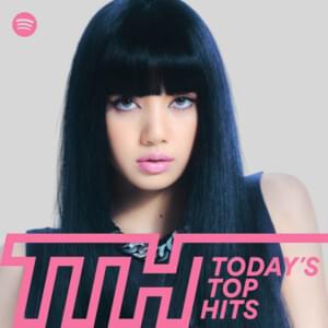 Today’s Top Hits 10/22/21 (feat. LISA) - Spotify