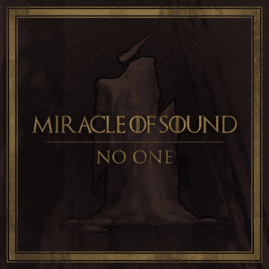 No One - Miracle of Sound (Ft. Karliene)