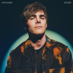 Blessed - Kevin Quinn