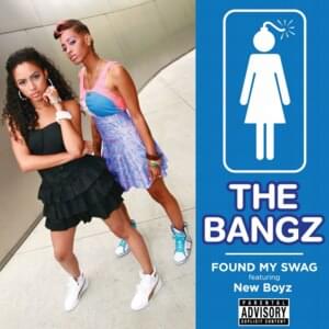 Found My Swag - The Bangz (girl group) (Ft. New Boyz)