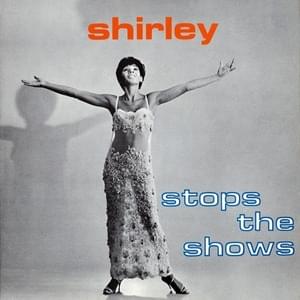 I Could Have Danced All Night - Shirley Bassey