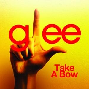 Take a Bow - Glee Cast