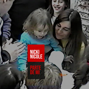 Parte de Mí - NICKI NICOLE