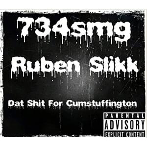 Cough Syrup - 734smg & Ruben Slikk