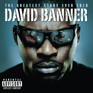 B.A.N. (The Love Song) - David Banner