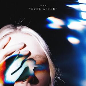 Ever After - Zimm