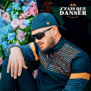 J’fais que danser - JuL