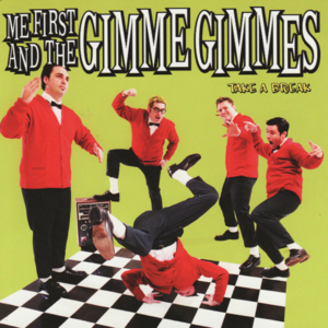 Where Do Broken Hearts Go - Me First and the Gimme Gimmes