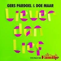 Liever Dan Lief (rapversie) - Gers Pardoel (Ft. Doe Maar)