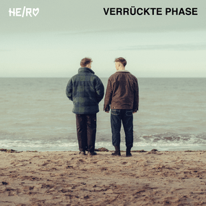 Verrückte Phase - HE/RO