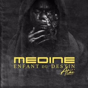 Enfant du destin - Ataï - Médine