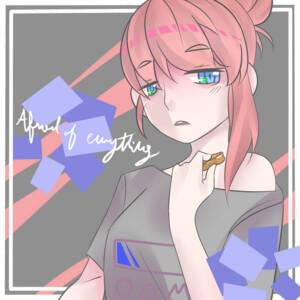 Afraid of Everything - CircusP (Ft. 巡音ルカ (Megurine Luka))