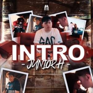 Intro (Single) - Junior H