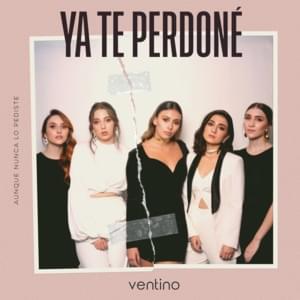 Ya Te Perdoné - Ventino