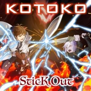 SticK Out - KOTOKO