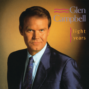 Lightning in a Bottle - Glen Campbell