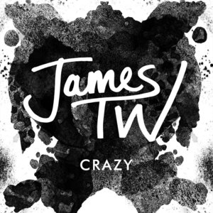 Crazy - James TW