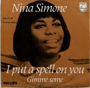 I Put a Spell On You - Nina Simone