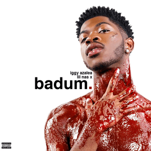 BADUM - Lil Nas X (Ft. Iggy Azalea)