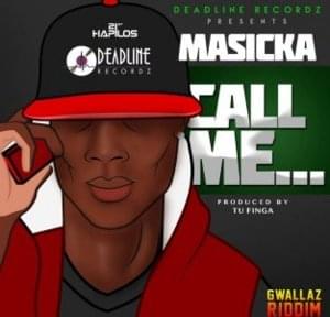 Call Me - Masicka