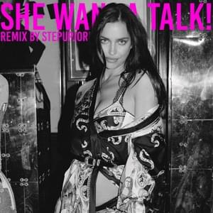 She Wanna Talk! Remix - 1stepup