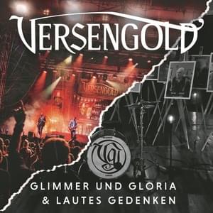 Glimmer und Gloria - Versengold