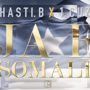 Ja e Somali - Hasti B & 1.Cuz