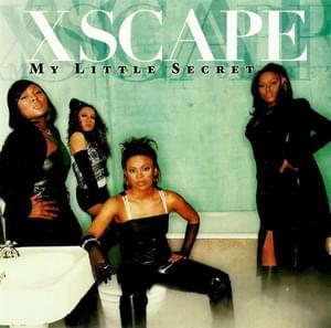 My Little Secret - Xscape