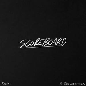 Scoreboard - Fredo (Ft. Tiggs Da Author)