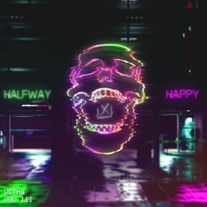 Halfway // Happy - VCTMS