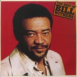 Tender Things - Bill Withers