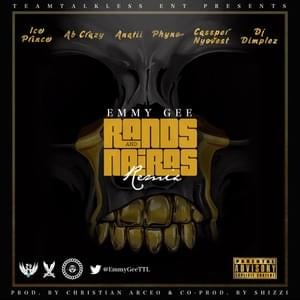 Rands and Nairas (Remix) - Emmy Gee (Ft. AB Crazy, ANATII, Cassper Nyovest, Dj Dimplez, Ice Prince & Phyno)