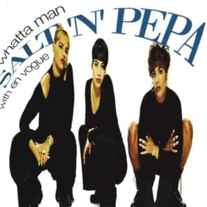 Whatta Man (Video Remix) - Salt-N-Pepa (Ft. En Vogue)