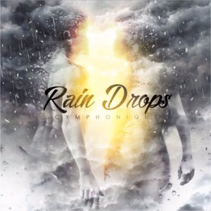 Rain Drops - Cymphonique