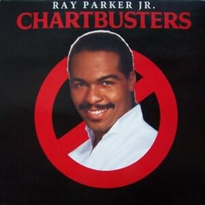 I’ve Been Digging You - Ray Parker Jr.