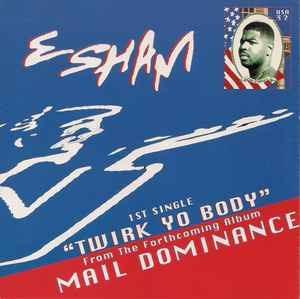 Twirk Yo Body - Esham