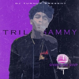 No Heart (Freestyle) - Trill Sammy