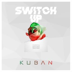 Switch Up - Kuban