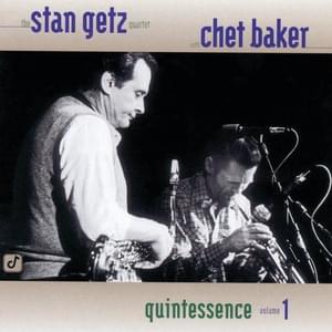 My Ideal - Stan Getz & Chet Baker