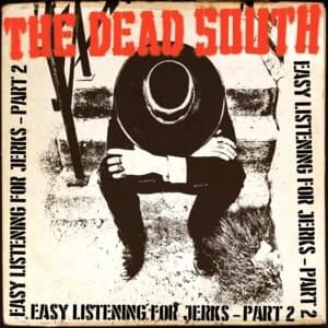 Chop Suey - The Dead South