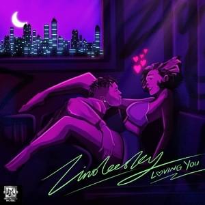 Loving You - Zinoleesky