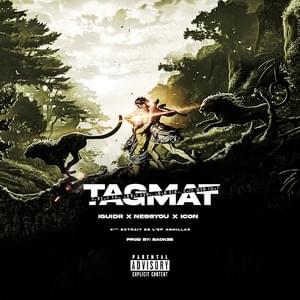 Tagmat - IGUIDR (Ft. L’Icon & Nessyou)