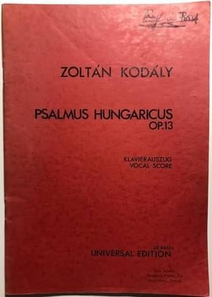 Psalmus Hungaricus, Op. 13 - Zoltán Kodály