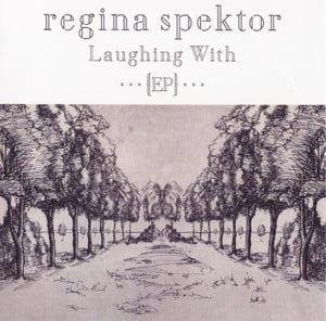 Laughing With - Regina Spektor